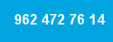 962 472 76 14